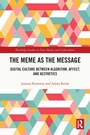 Cover: The Meme as the Message - Routledge