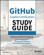 Cover: GitHub Copilot Certification Study Guide - Wiley-Scrivener