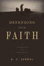 Cover: Defending Your Faith - Crossway