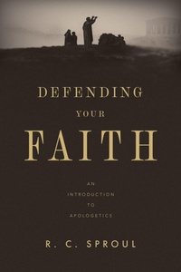 Enlarge image Cover: Defending Your Faith - Crossway