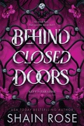 Cover: Behind Closed Doors - Kensington Books