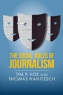 Cover: The Social Roles of Journalism - Polity Press