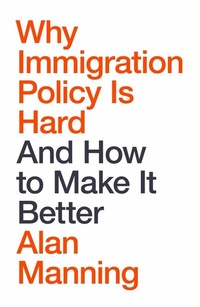 Enlarge image Cover: Why Immigration Policy Is Hard - Wiley