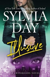 Enlarge image Cover: Illusive - Sylvia Day LLC