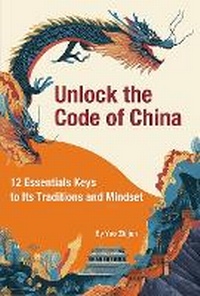 Abbildung von: Unlock the Code of China - Shanghai Press