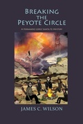 Cover: Breaking the Peyote Circle - Sunstone Press