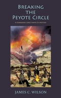 Cover: Breaking the Peyote Circle - Sunstone Press