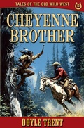 Cover: Cheyenne Brother - Caliber Books