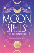 Cover: Moon Spells for Beginners - Callisto