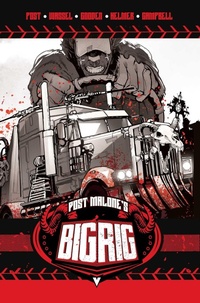 Enlarge image Cover: Post Malone's BIG RIG Vol. 1: Volume 1 - Vault Comics