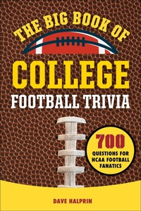 Abbildung von: The Big Book of College Football Trivia - Callisto