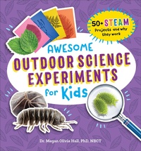 Abbildung von: Awesome Outdoor Science Experiments for Kids - Callisto Kids