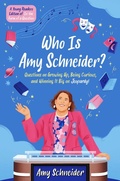 Cover: Who Is Amy Schneider? - Simon & Schuster Books for Young Readers