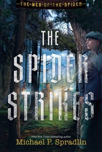 Enlarge image Cover: The Spider Strikes: Volume 3 - MARGARET K MCELDERRY BOOKS