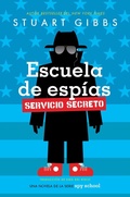 Cover: Escuela de Espias Servicio Secreto (Spy School Secret Service) - Simon & Schuster Books for Young Readers