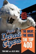 Cover: Your Detroit Tigers - Triumph Books