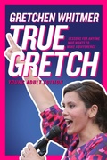 Cover: True Gretch -- Young Adult Edition - Atheneum Books for Young Readers