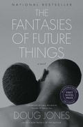 Cover: The Fantasies of Future Things - Simon & Schuster