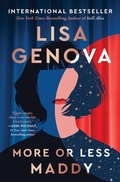 Cover: More or Less Maddy - Gallery/Scout Press