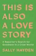 Cover: This Is Also a Love Story - Scribner