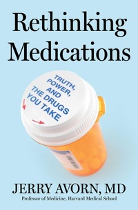 Enlarge image Cover: Rethinking Medications - Simon & Schuster