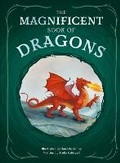 Cover: The Magnificent Book of Dragons - Weldon Owen, Incorporated