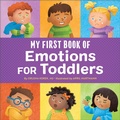 Cover: My First Book of Emotions for Toddlers - Callisto Kids