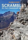 Cover: Scrambles in the Canadian Rockies, 4th Edition - Rocky Mountain Books