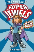 Cover: The Alien Logs of Super Jewels - Infinity Kids Press