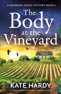 Cover: The Body at the Vineyard - Storm Publishing