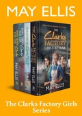 Cover: The Clarks Factory Girls Series - Boldwood Books Ltd