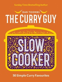 Enlarge image Cover: Curry Guy Slow Cooker - Quadrille Publishing Ltd