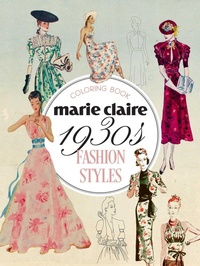 Abbildung von: Marie Claire 1930s Fashion Styles Coloring Book - Rockpool Publishing