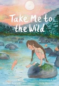Cover: Take Me to the Wild - Five Mile