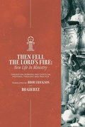 Cover: Then Fell the Lord's Fire - 1517 Academic