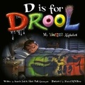 Cover: D is for Drool - Flashlight Press