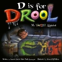 Enlarge image Cover: D is for Drool - Flashlight Press