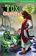 Cover: Toxic Avenger Team-Up - AHOY COMICS