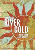 Cover: River Gold - Feet Wet Writing