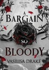 Enlarge image Cover: A Bargain So Bloody - Late Night Daydreams LLC