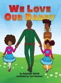 Cover: We Love Our Daddy - Violet Life Publishing