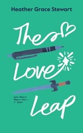 Cover: The Love Leap - Rose & Thistle Publishing
