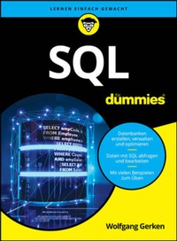 Abbildung von: SQL für Dummies - Wiley-VCH