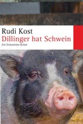 Cover: Dillinger hat Schwein - neobooks