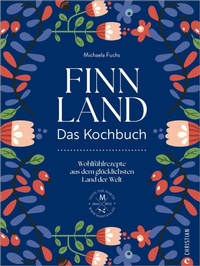 Abbildung von: Finnland. Das Kochbuch - Christian Verlag
