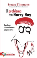 Cover: El problema con Harry Hay - Fondo de cultura econ&oacute;mica