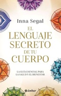 Cover: El Lenguaje Secreto de Tu Cuerpo / The Secret Language of Your Body - Oceano Ambar