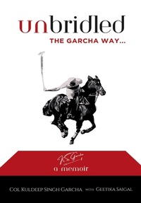 Abbildung von: Unbridled The Garcha Way - Beeja House