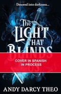 Cover: La luz que nos ciega / The Light That Blinds Us (Spanish Edition) - Editorial el Pirata