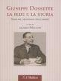 Abbildung von: Giuseppe Dossetti: la fede e la storia. Studi nel decennale della morte - Tesi e ricerche di scienze religiose;Il Mulino